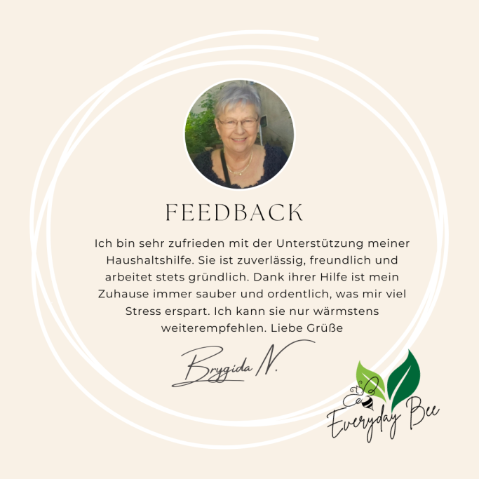 Feedback von Brigitte N. zur Unterstützung in der Haushaltsführung, positiv und dankbar.